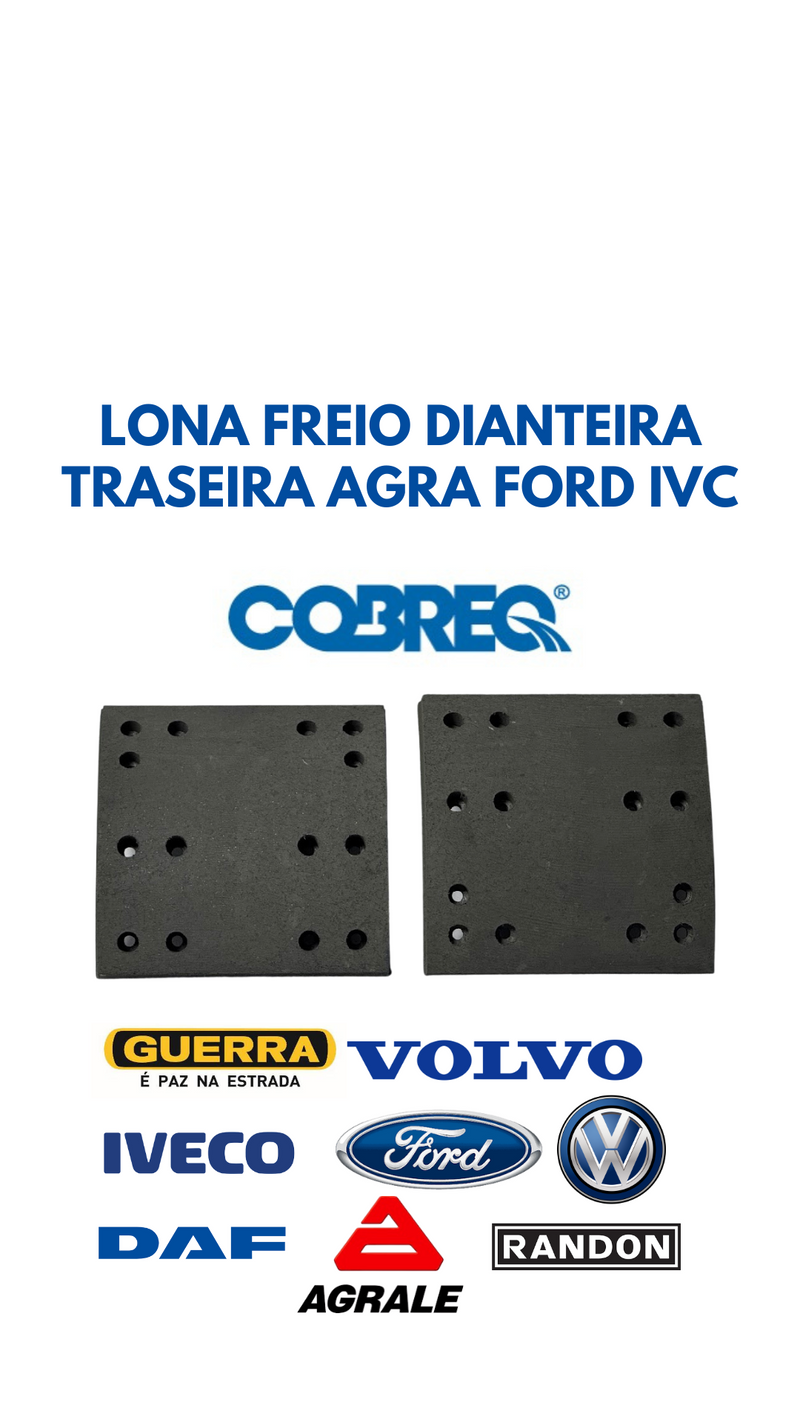 LONA FREIO DIANTEIRA E TRASEIRA AGRA FORD IVC (Cod.1012)