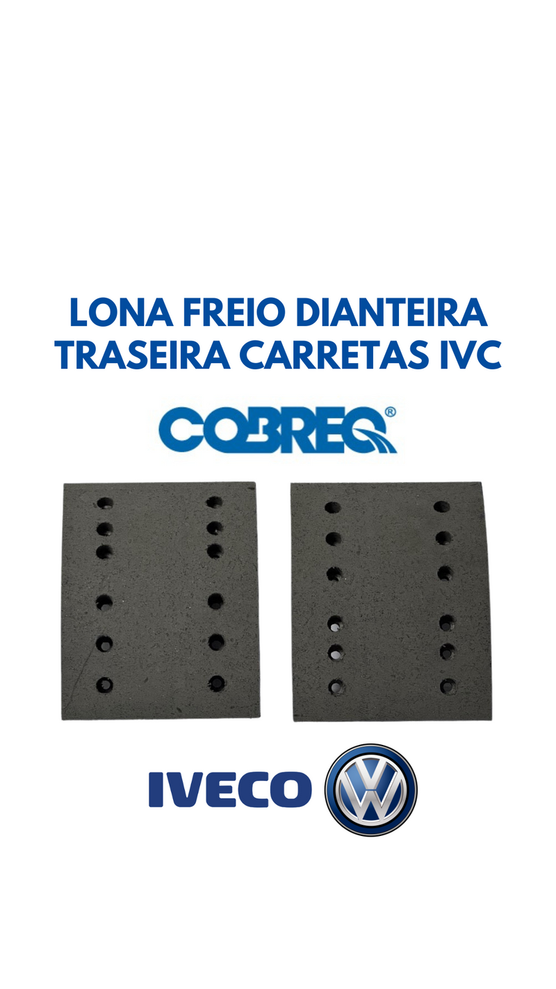 LONA FREIO DIANTEIRA E TRASEIRA CARRETAS IVC (Cod.26930)