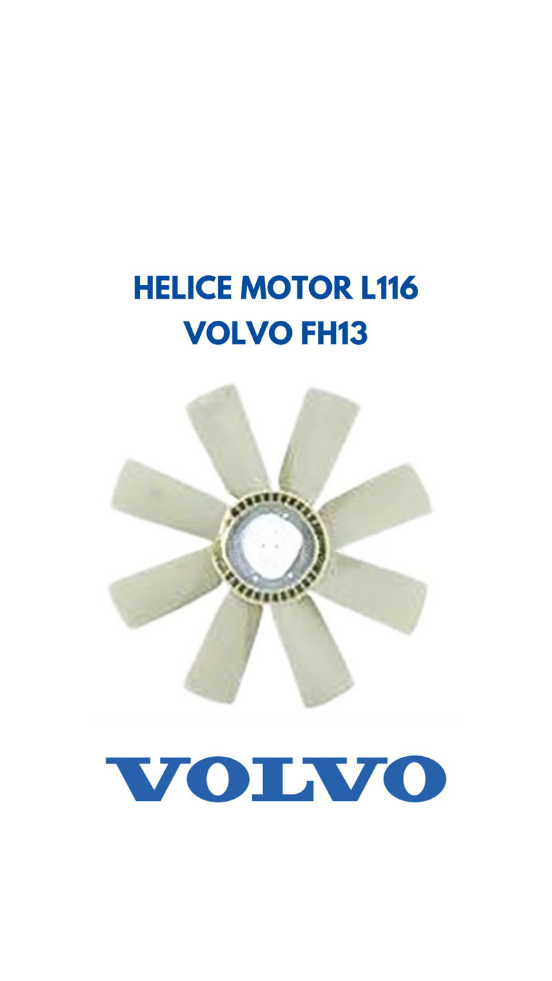 HELICE MOTOR L116 VOLVO FH13 (Cod.128936)